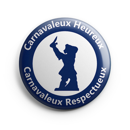 Badge - Carnavaleux Heureux / Carnavaleux Respectueux